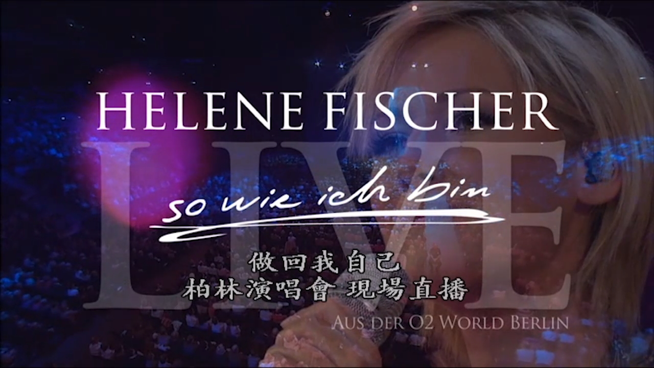 Helene Fischer - So wie ich bin