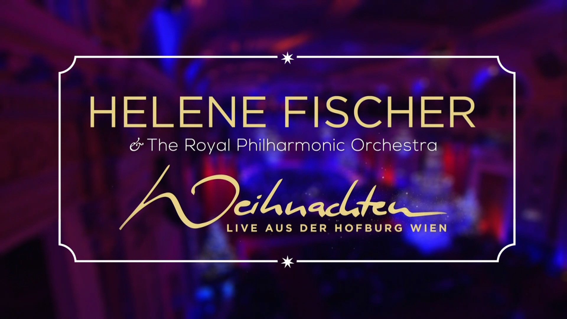 Helene Fischer - Weihnachten (Live aus der Hofburg Wien)